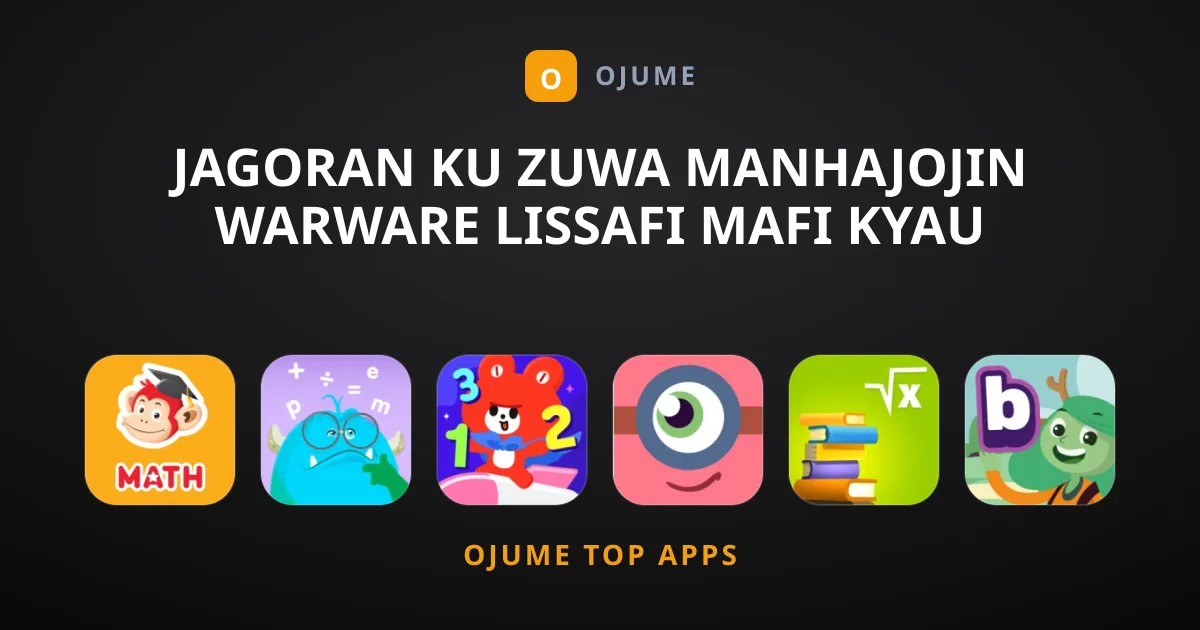 Jagoran Ku Zuwa Manhajojin Warware Lissafi Mafi Kyau Zaɓaɓɓu